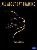 All about cat training (eBook, ePUB)
