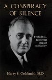 A Conspiracy of Silence (eBook, ePUB)