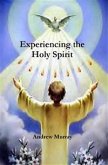 Experiencing The Holy Spirit (eBook, ePUB)