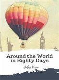 Around the World in Eighty Days (eBook, ePUB)