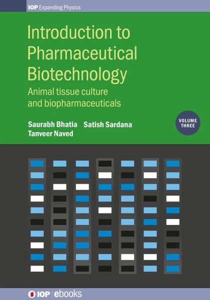 Introduction to Pharmaceutical Biotechnology, Volume 3 (eBook, ePUB)