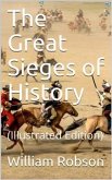 The Great Sieges of History (eBook, PDF)