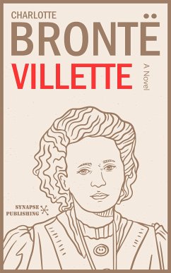 Villette (eBook, ePUB) - Brontë, Charlotte