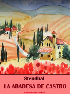 La abadesa de Castro (eBook, ePUB) - Stendhal