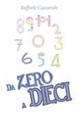 Da zero a dieci (eBook, ePUB)