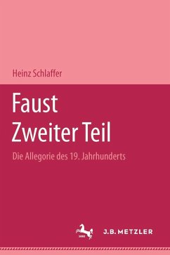 Faust. Zweiter Teil (eBook, PDF) - Schlaffer, Heinz