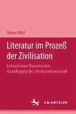 Literatur im Prozeß der Zivilisation (eBook, PDF)