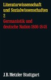 Germanistik und deutsche Nation 1806-1848 (eBook, PDF)
