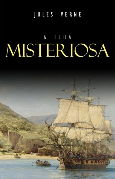 Ilha Misteriosa (eBook, ePUB)