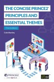 Concise PRINCE2(R) - Principles and essential themes (eBook, PDF)