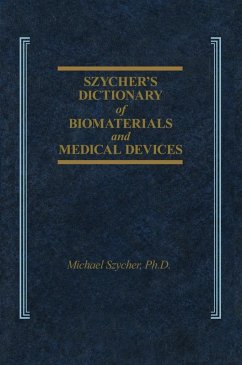 Cover Szycher's Dictionary of Biomaterials and Medical Devices (eBook, PDF)