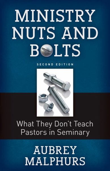 Ministry Nuts and Bolts (eBook, ePUB) Ministry Nuts and Bolts (eBook, ePUB)