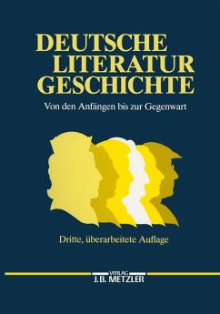 Deutsche Literaturgeschichte (eBook, PDF) - Beutin, Wolfgang; Ehlert, Klaus; Emmerich, Wolfgang; Hoffacker, Helmut; Lutz, Bernd; Meid, Volker; Schnell, Ralf; Stein, Peter; Stephan, Inge