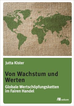 Von Wachstum und Werten (eBook, PDF) - Kister, Jutta
