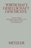 Wirtschaft, Gesellschaft, Geschichte (eBook, PDF) Wirtschaft, Gesellschaft, Geschichte (eBook, PDF)