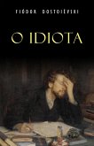 O Idiota (eBook, ePUB)