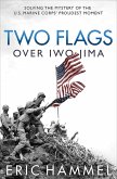 Two Flags over Iwo Jima (eBook, ePUB)