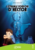 L'Étrange pouvoir d'Hector (eBook, ePUB)