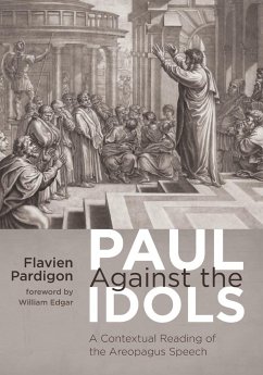 Paul Against the Idols - Pardigon, Flavien