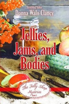 Jellies, Jams, and Bodies - Walo Clancy, Donna