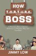 How to T.O.R.T.U.R.E. Your Boss - Bild 1