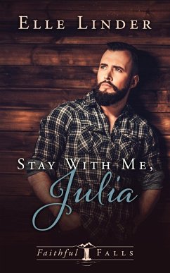 Stay With Me, Julia - Linder, Elle