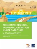 Promoting Regional Tourism Cooperation under CAREC 2030