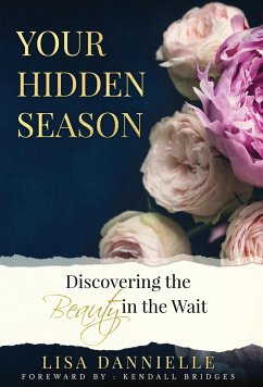 Your Hidden Season - Dannielle, Lisa