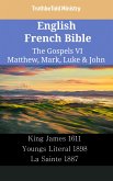 English French Bible - The Gospels VI - Matthew, Mark, Luke & John (eBook, ePUB)