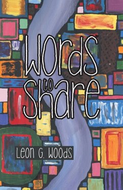 Words to Share - Woods, Leon G.