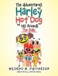The Adventures of Harley the Hotdog and... - Bild 1