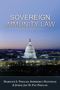 Sovereign Immunity Law - Phelan, Marilyn E.; Mayfield, Kimberly; Phelan, Judge J. M. (Pat)