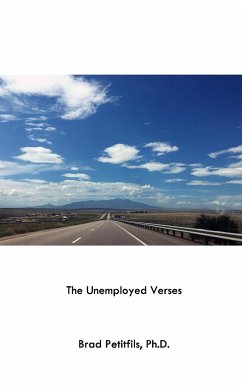 The Unemployed Verses - Petitfils, Brad