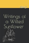 Writings of a Wilted Sunflower