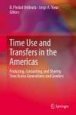 Time Use and Transfers in the Americas (eBook, PDF)