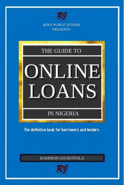 The guide to online loans in Nigeria (eBook, ePUB) - Ojukotola, Rahmon