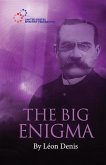 The Big Enigma: God and the Universe