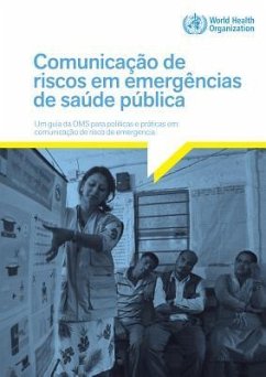 Communicating Risk in Public Health Emergencies - World Health Organization
