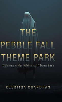 The Pebble Fall Theme Park - Chandran, Keertiga