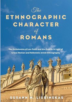 The Ethnographic Character of Romans - Liubinskas, Susann M