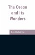 The Ocean and its Wonders - Bild 1
