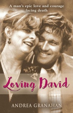 Loving David - Granahan, Andrea