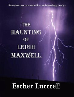 Cover The Haunting of Leigh Maxwell (eBook, ePUB)