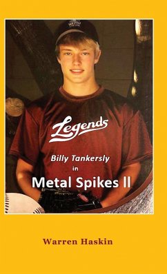 Billy Tankersly in Metal Spikes II - Haskin, Warren