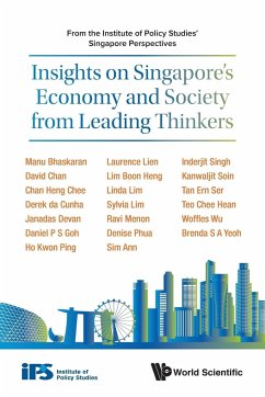 Insights on Singapore's Economy and Society from Leading Thinkers - Institute of Policy Studies, Singapore