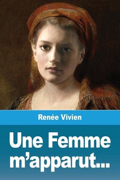 Une Femme m'apparut... - Vivien, Renée