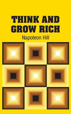 Think and Grow Rich - Hill, Napoleon