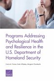 Programs Addressing Psychological Health and Resilience in the U.S. Department of Homeland Security