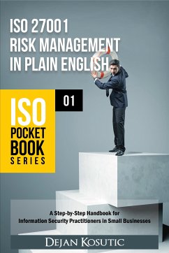 ISO 27001 Risk Management in Plain English (eBook, ePUB) - Kosutic, Dejan
