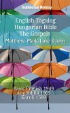 English Tagalog Hungarian Bible - The Gospels - Matthew, Mark, Luke & John (eBook, ePUB)